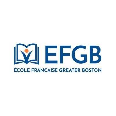 EFGB - Ecole Française Greater Boston . EFGB - Ecole Française Greater Boston .